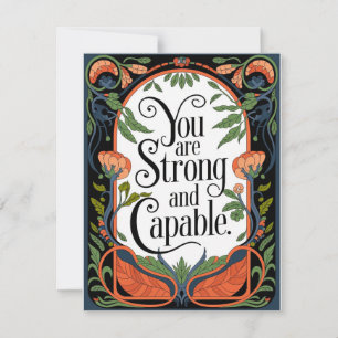 You Are Strong and Capable Inspirational Quote Card