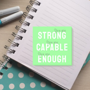 You Are Strong, Capable, Enough, Positive Post-it Notes
