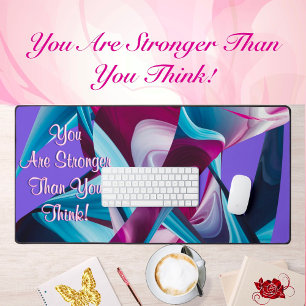 You Are Strong Inspiration Motivation Abstract  Desk Mat