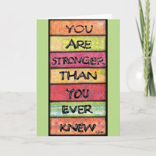 You Are Stronger - Motivational Inspirational Art Card