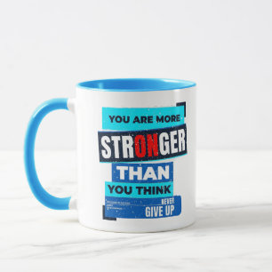 You Are Stronger Than You Think blue Coffee Mug