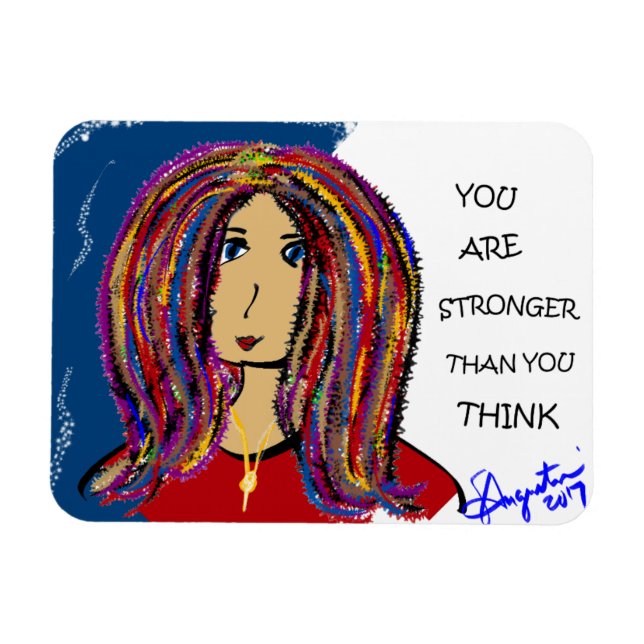 YOU ARE STRONGER THAN YOU THINK MAGNET (Horizontal)