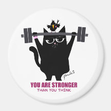 You Are Stronger Than You Think - Magnet