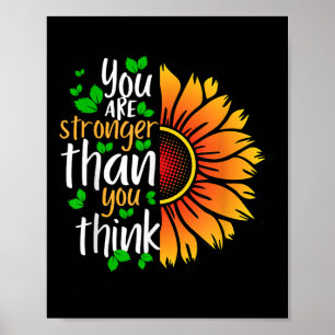 You Are Stronger Than You Think Mental Health Awar Poster