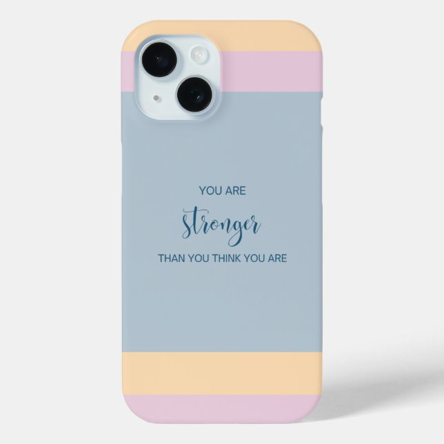 You Are Stronger Than You Think You Are  Case-Mate iPhone Case (Back)