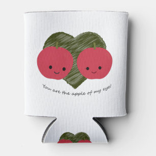 You are the Apple of my Eye Can Cooler