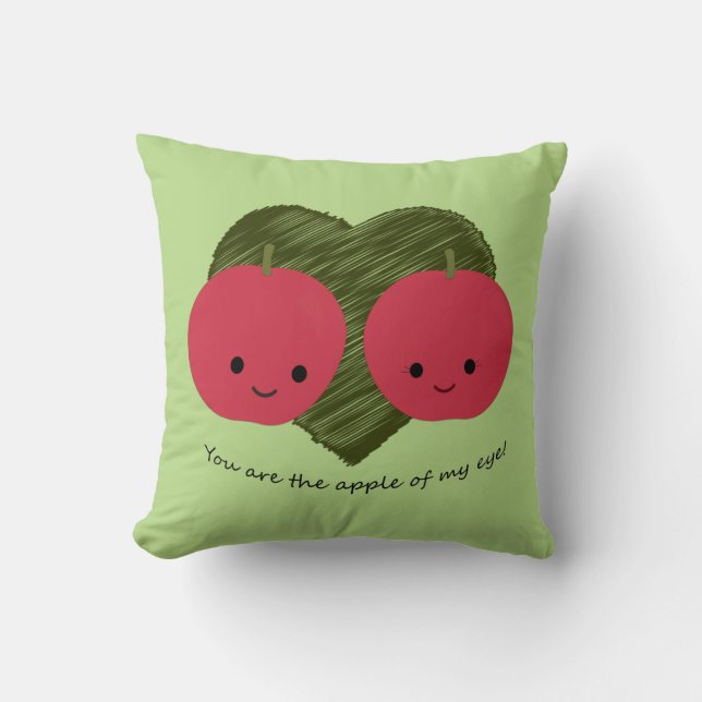 You are the Apple of my Eye Cushion (Front)