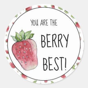 You are the Berry Best Strawberry Classic Round St Sticker