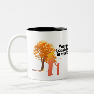 You Are the Best Dad in the World  Two-Tone Coffee Mug