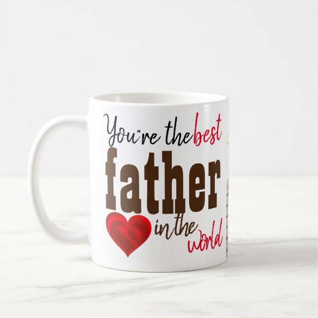 You Are The Best Father In The World Mug (Left)