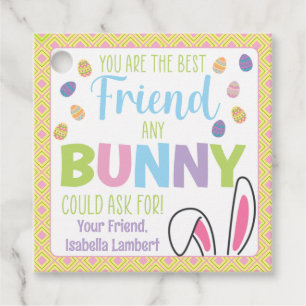 You Are The Best Friend Any Bunny Could Ask For Favour Tags