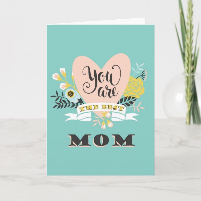 You are the Best Mum  Card (Front)