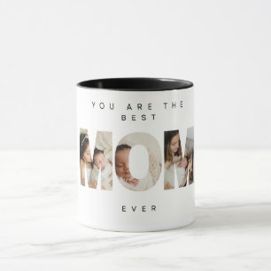 You Are The Best Mum Ever Mothers Day Mug