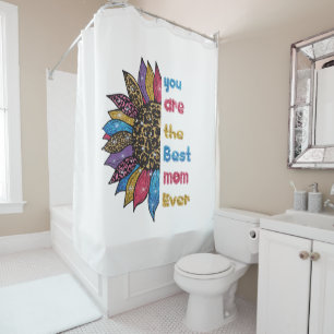 you are the best mum ever shower curtain