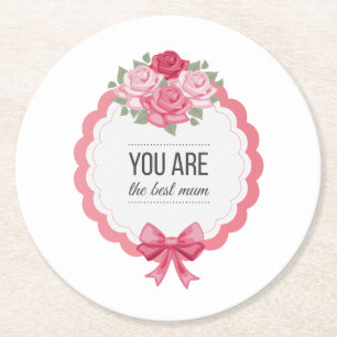 You Are The Best Mum Mother's Day Coaster
