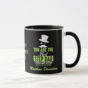 You Are The Best Step Dad Mug