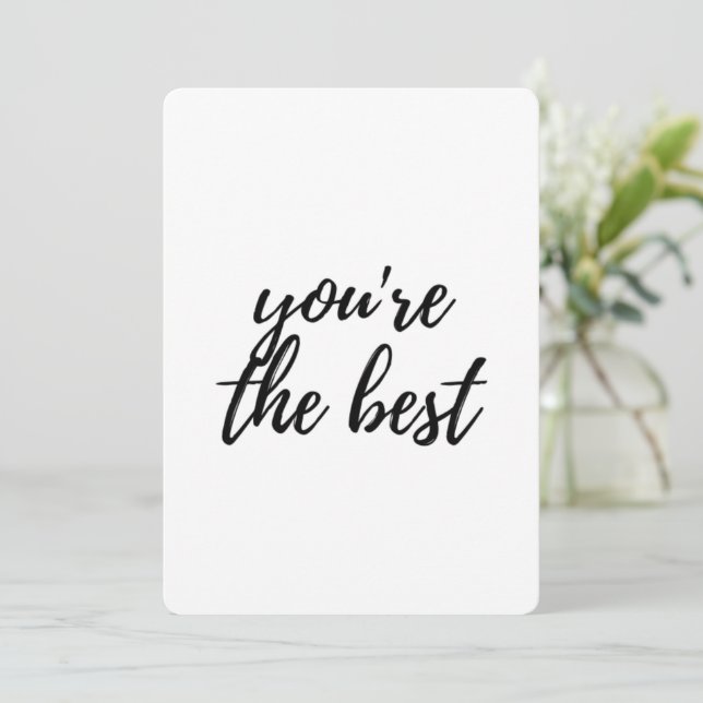 You are the Best / You're the Best Thank You Card (Standing Front)