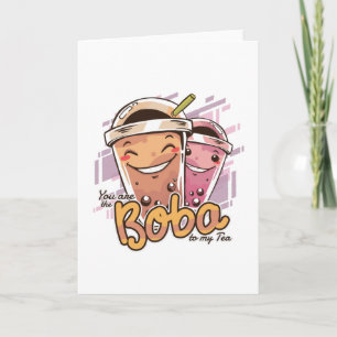you are the boba card
