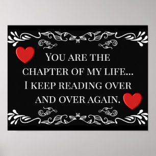 You are the chapter..LOVE QUOTE Poster