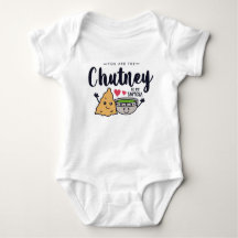 You Are The Chutney To My Samosa Baby Bodysuit