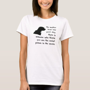 You are the coolest persone in the world T-Shirt
