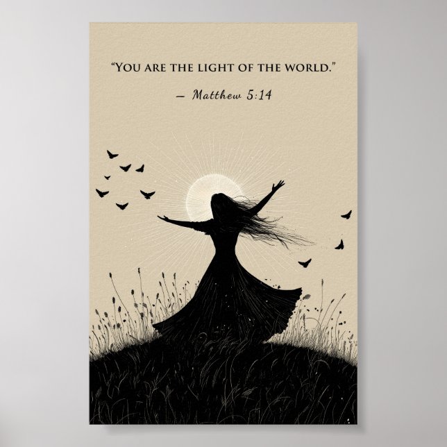 You Are the Light of the World Matthew 5:14 Bible Poster (Front)