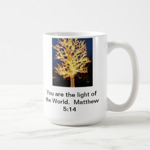 You are the Light of the World Mug