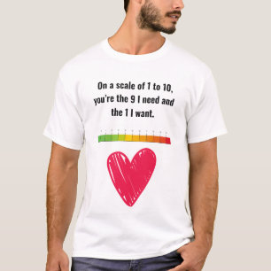 You are the one I want T-Shirt