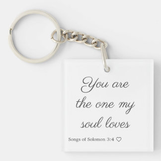 You are the one my soul loves Acrylic Keychain
