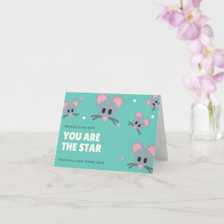 You Are The Star Of The Show Card