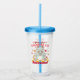 "You Are Toadally Awesome"   Cute Frog Pun Acrylic Tumbler
