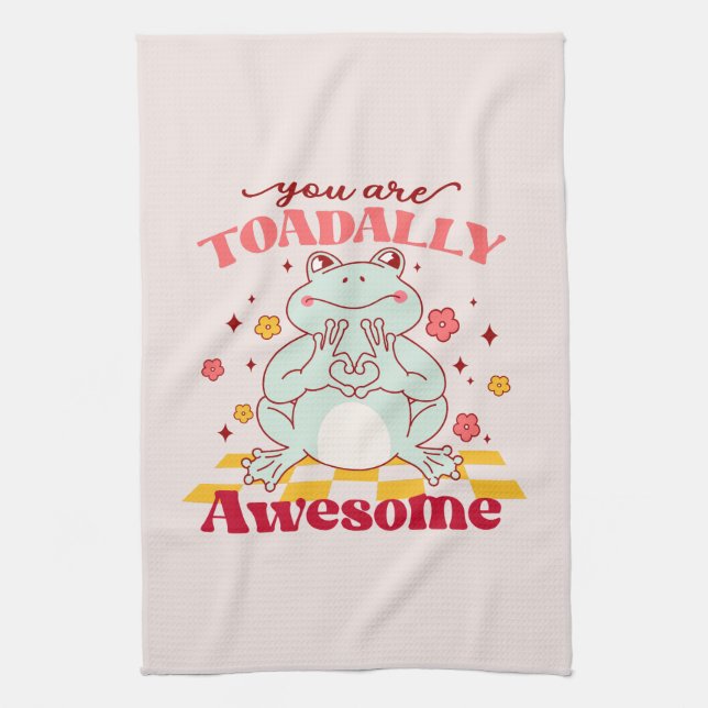 "You Are Toadally Awesome" | Cute Frog Pun Tea Towel (Vertical)