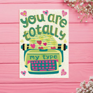 You are Totally my type l Pink Hearts Valentine Holiday Card