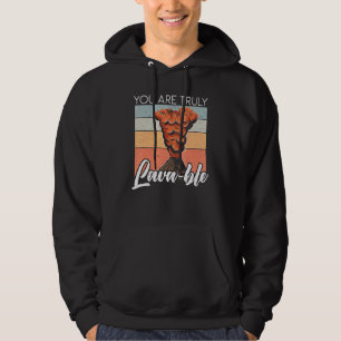 You Are Truly Lavable Lava Earth Science Geology V Hoodie