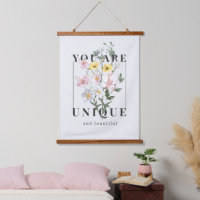 You are Unique Floral Slogan