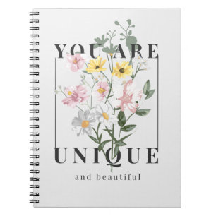 You are Unique Floral Slogan Notebook