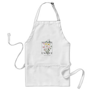 You are Unique Floral Slogan Standard Apron