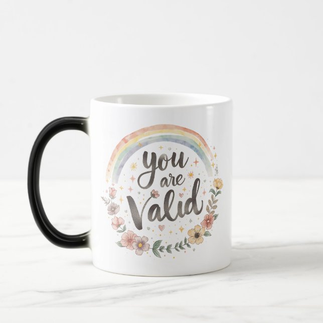 You Are Valid Rainbow Quote – LGBTQ+ Mug - Pride  (Left)