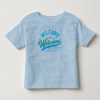 you are welcome Toddler fine t-shirt
