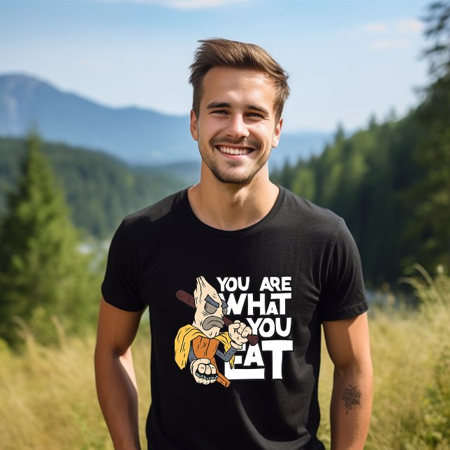 "You Are What You Eat" Cartoon Quoted T-Shirt (Creator Uploaded)