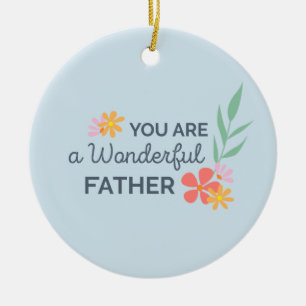 You Are Wonderful Father's Day Ornament