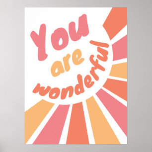 You Are Wonderful positive affirmation poster