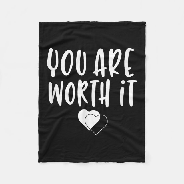 You Are Worth It Cute Motivational Women Hearts De Fleece Blanket (Front)