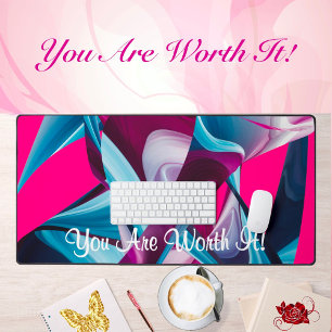 You Are Worth It Motivation Inspire Pink Abstract  Desk Mat