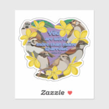 You are worth more than many sparrows