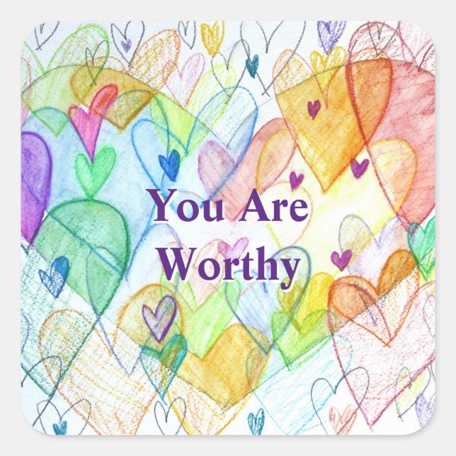 You Are Worthy Hearts Art Sticker Decals (Front)