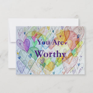 You Are Worthy Rainbow Hearts Art Note Card