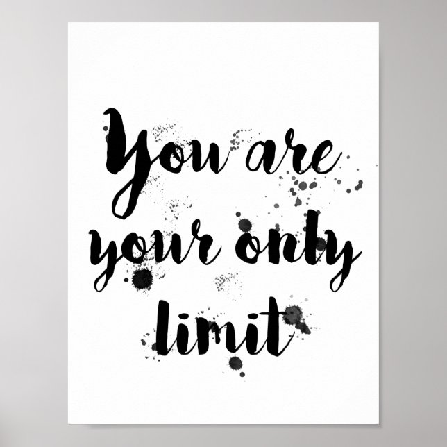 You are your only limit poster (Front)