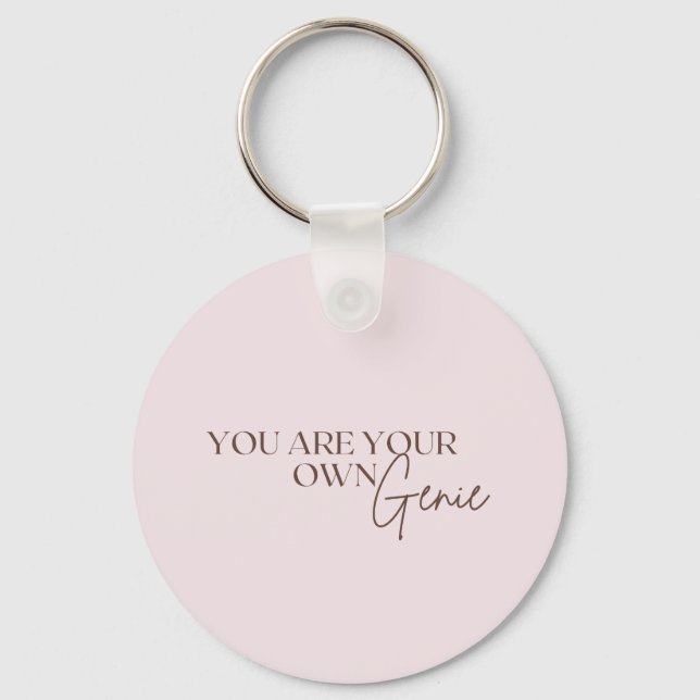 You Are Your Own Genie      Key Ring (Front)