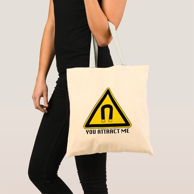 You Attract Me Tote Bag (Creator Uploaded)